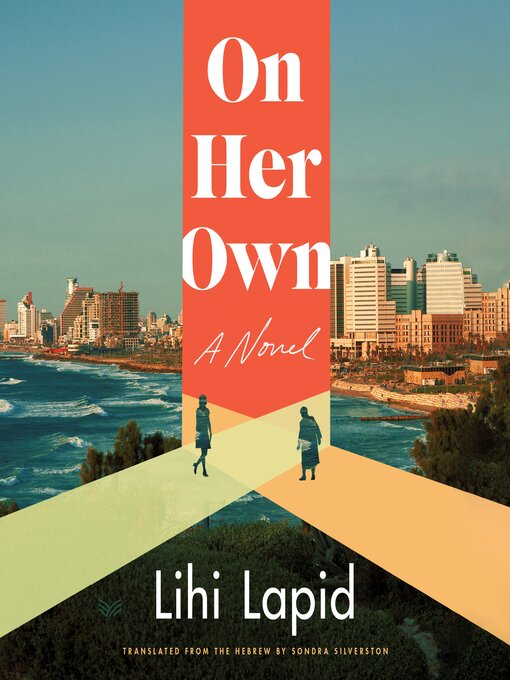 Title details for On Her Own by Lihi Lapid - Wait list